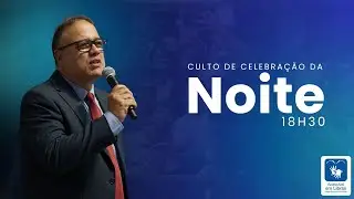 Culto de Celebração da Noite, 21 de dezembro de 2025 - IBCAPUNGA