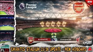 New Emirates Stadium 2025/26 & Adboards Update + Installation - PES 2021 & Football Life 2026