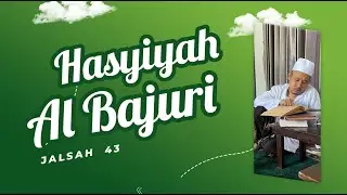 #043  Hasyiyah Al Bajuri Disertai Teks (Bab. Taharah)