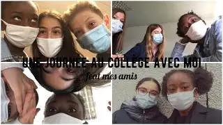 UNE JOURNÉE AU COLLÈGE AVEC MOI