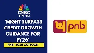 Outlook 2026 | Can Hold Net Interest Margin Around 2.7-2.8% Range: Punjab National Bank | CNBC TV18