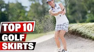 Best Golf Skirt In 2025 - Top 10 New Golf Skirts Review