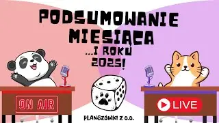 Planszowe podsumowanie miesiąca i roku - Grudzień 2025