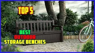 TOP 5 Best Outdoor Storage Benches 2025