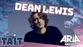 ARIAs 2019 | Dean Lewis on his previous nominations, Jack Gray and getting fit.