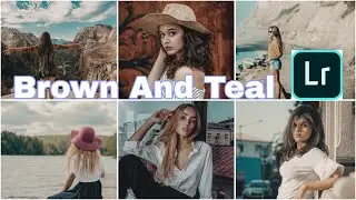 BAGAIMANA CARA EDIT FOTO DI LIGHTROOM MOBILE - BROWN & TEAL