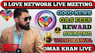 B Love Network Live Meeting Highlights: Big News and Swap Update