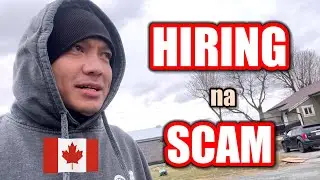 HIRING NA SCAM #canadalife #buhaycanada #filipino #fypviral #fyp #trending #viralvideo