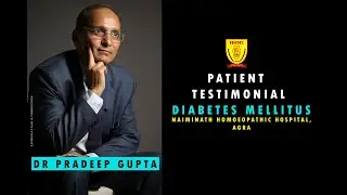 Diabetes Mellitus - Patient Testimonial // Naiminath Hospital Agra // India