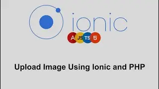 Upload Image Using Ionic and PHP