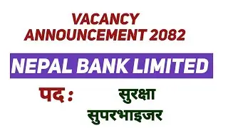 Nepal Bank Limited Vacancy 2082/ Nepal Bank Limited @Bankingcareer-alert