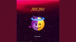 JIGI JIGI