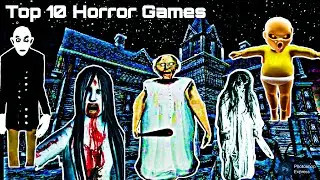 New 2025 Top 10 Horror Games -Best 3D Mobile Horror Games (Android,ios)-PyGamingx