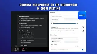 Как подключить наушники в Zoom Meeting 2026 | Как исправить неработающий микрофон в Zoom