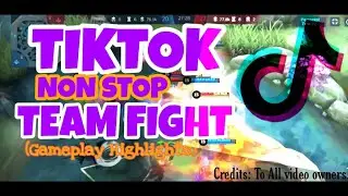 TIKTOK NON STOP TEAM FIGHT // MOBILE LEGENDS GAMEPLAY HIGHLIGHTS @papatotogaming