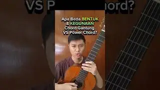 Perbedaan BENTUK & FUNGSI Chord Gantung dan Power Chord #chordgitar #chordgantung #powerchords