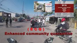 ECQ, ( Enhanced Community quarantine ) March 29 to April 4 2021