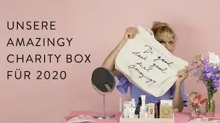 Unsere Do Good, Look Good, Feel Amazingy Charity Box 2020 – in Zusammenarbeit mit Mama Cash ♡