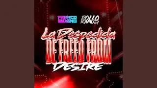 LA DESPEDIDA DE FREED (feat. Pollo Ramos)