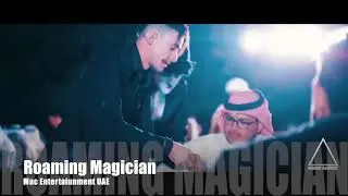 Magicians, Jugglers, Roaming, Aerialists, Fire Performers, Acrobats, Cirque Acts. UAE. Dubai.