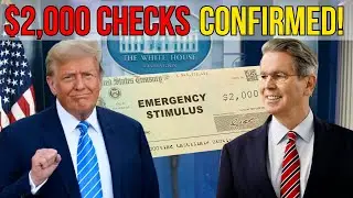 HERE WE GO! $2,000 Stimulus Check Just Confirmed by the Treasury
