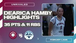 DEARICA HAMBY 35 PTS vs MIST HIGHLIGHTS | UNRIVALED BASKETBALL 2025