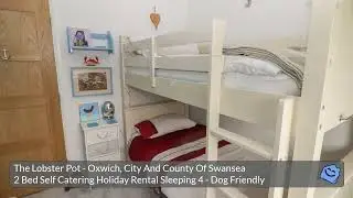 The Lobster Pot Self Catering Holiday Rental City And County Of Swansea