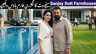 Sanjay dutt luxury farmhouse | Wealth and lifestyle of Sanjay dutt | halal baaten