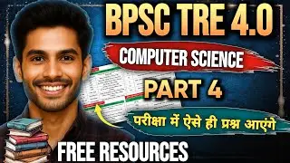 BPSC PGT CS TRE 4.0 | Selection वाली Class | Complete Question Discussion Part 4