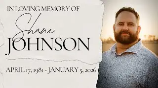 Shane Johnson Memorial Service (1pm)