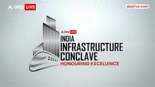 India Infrastructure Conclave 2026: Powering the Backbone of New India | Coming Up | ABP LIVE