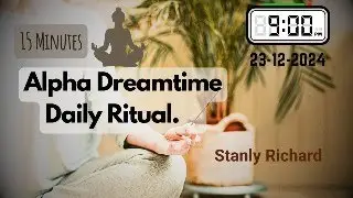 Alpha Bed-time Serenity Daily Ritual: Master your Alpha State.