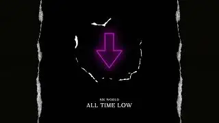 Sik World - All Time Low