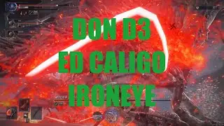 Deep of Night Depth 3 Everdark Sovereign Caligo Ironeye Lv.15 Albinauric Bow Morgott's Cursed Sword