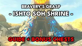 Ishto Soh Shrine Guide | Bravery's Grasp | Zelda: Breath of the Wild | Switch 2