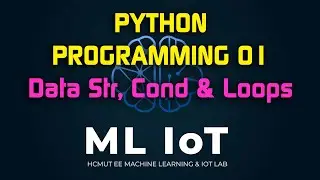Python 01 - Data Structures, Conditions, Branching & Loops