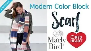 How to Crochet Modern Color Block Scarf [Right Handed]