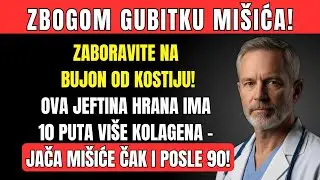 Preko 60? Zaboravite na čorbu od kostiju! Ova hrana jača mi&scaron;iće i zaustavlja sarkopeniju!