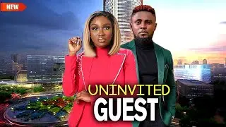 UNINVITED GUEST - AN AMAZING TRUE LIFE STORY THAT WILL SHOCK YOU - MAURICE SAM, SONIA UCHE NEW HIT