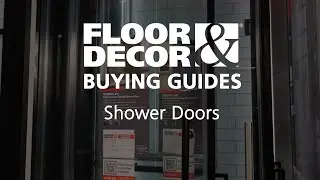 Shower Door Buying Guide