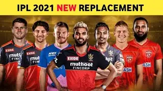 IPL 2021 UAE All Replacement players List | RCB , RR, KKR, PBKS Team Players Vivo ipl 2021