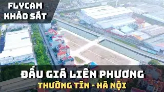 FLycam khảo sát đất đấu giá Liên Phương Thường Tín Hà Nội - Rất gần đường DT427