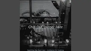 Smooth Ambiance for Dinner Time