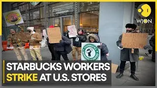 Starbucks WORKERS STRIKE at more than 100 US stores. Here's why |  World Business Watch