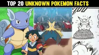 Top 20 Unknown Pokemon Facts|20 Interesting Pokemon Facts|20 Amazing Facts About Pok&eacute;mon|Hindi|
