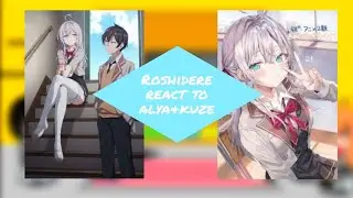 roshidere react to kuze&alya part 3