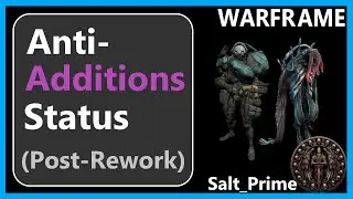 Anti-Faction Status Additionals (Post-Rework)