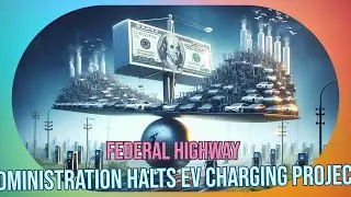 NEVI Funding Freeze: Impact on Electric Vehicle Charging Infrastructure Development?