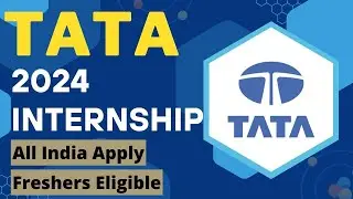 Tata Group Internship 2024 | Freshers Eligible | All India Apply | Latest Internships 2024🔥🔥