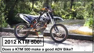 KTM 500 2012 года &mdash; подходит ли KTM 500 для езды в стиле ADV/Dual Sport?